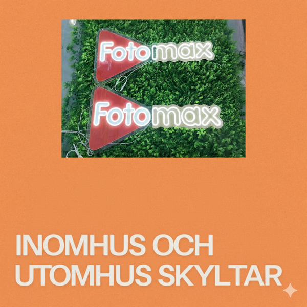 Skyltar (LED-skyltar – Neonskyltar – Utomhusskyltar)