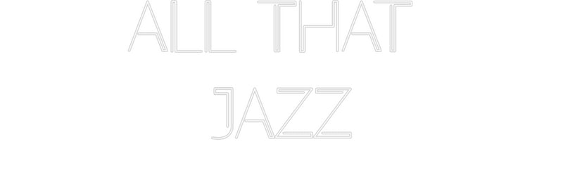 Ladda upp en egen bakgrund ALL THAT 
JAZZ