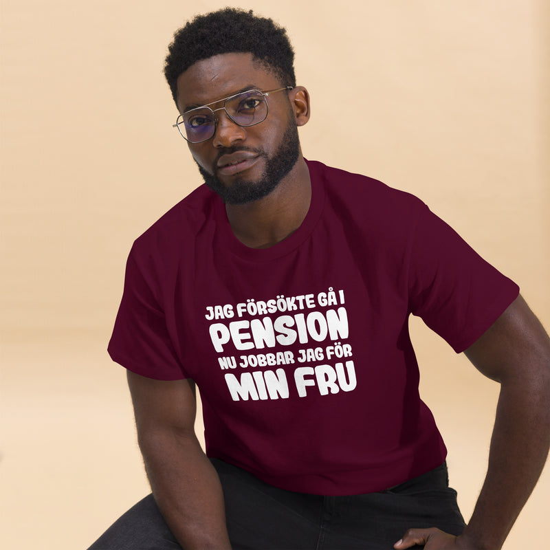 T-shirt med texten - Jag försökte gå i pension