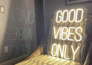 Good vibes only - neonskylt