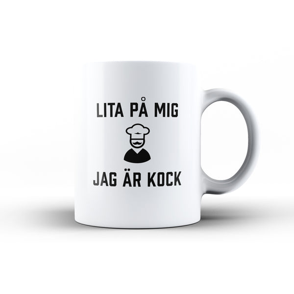 Porslinsmugg med texten "Lita på mig jag är kock"