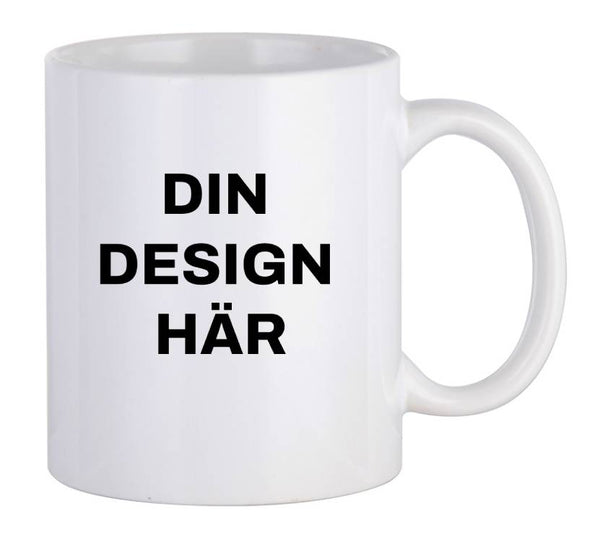 Porslinsmugg - Din design