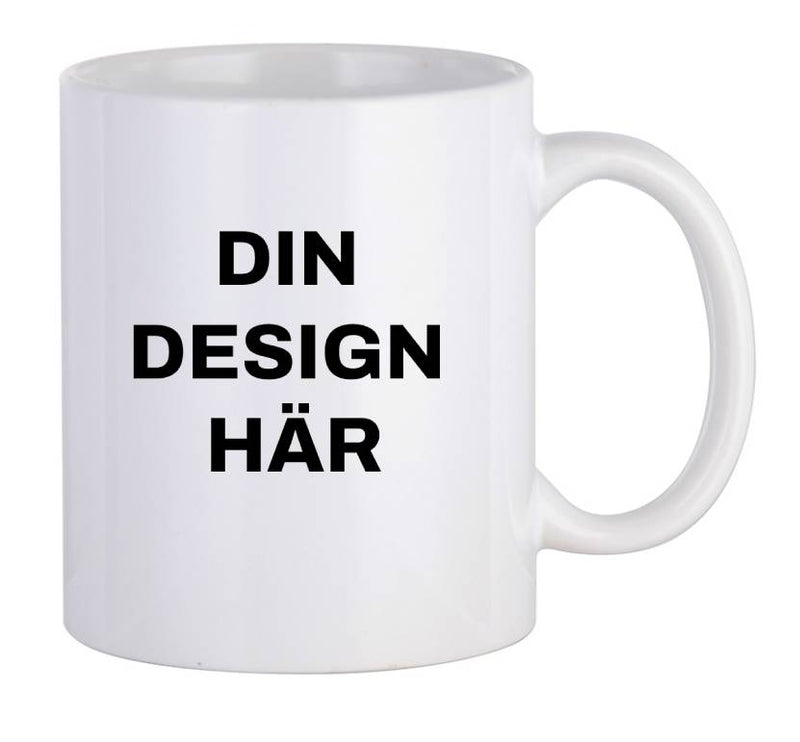 Porslinsmugg - Din design