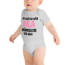 Babybody med texten "Jag gråter när"