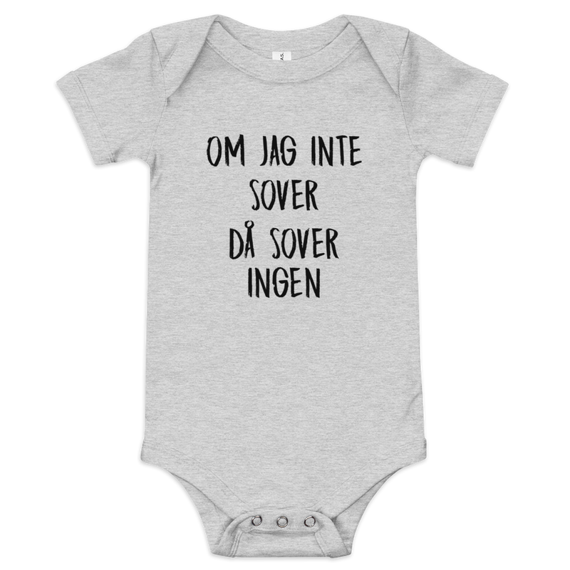Babybody med texten "Om jag inte sover"