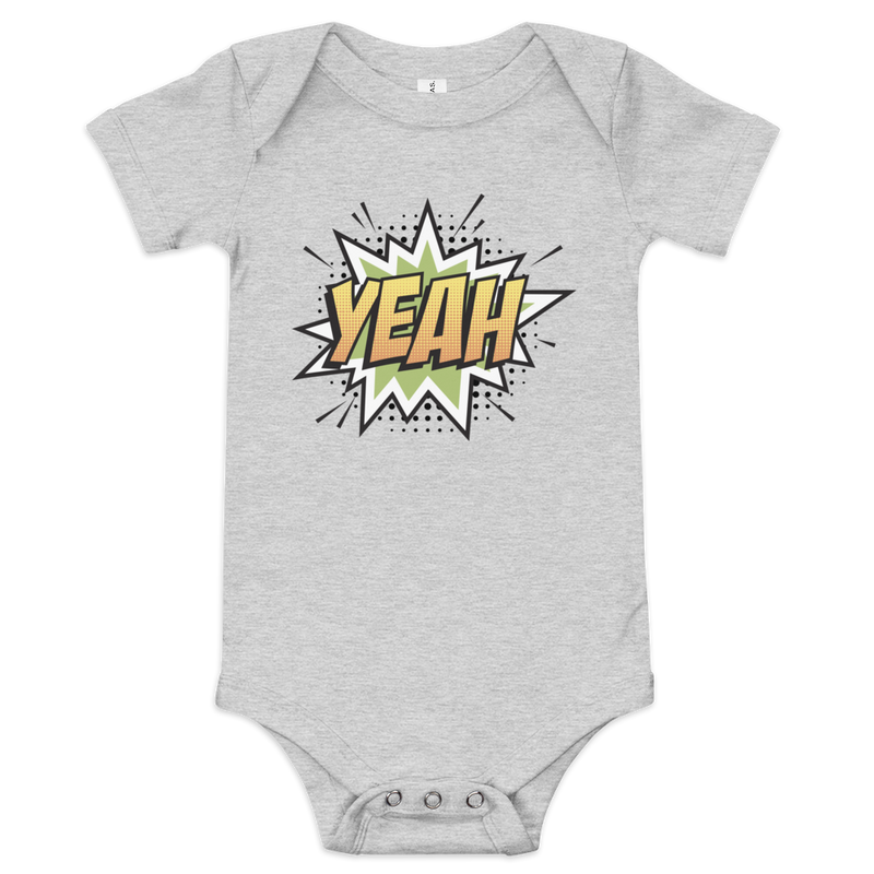 Babybody med texten "YEAH"