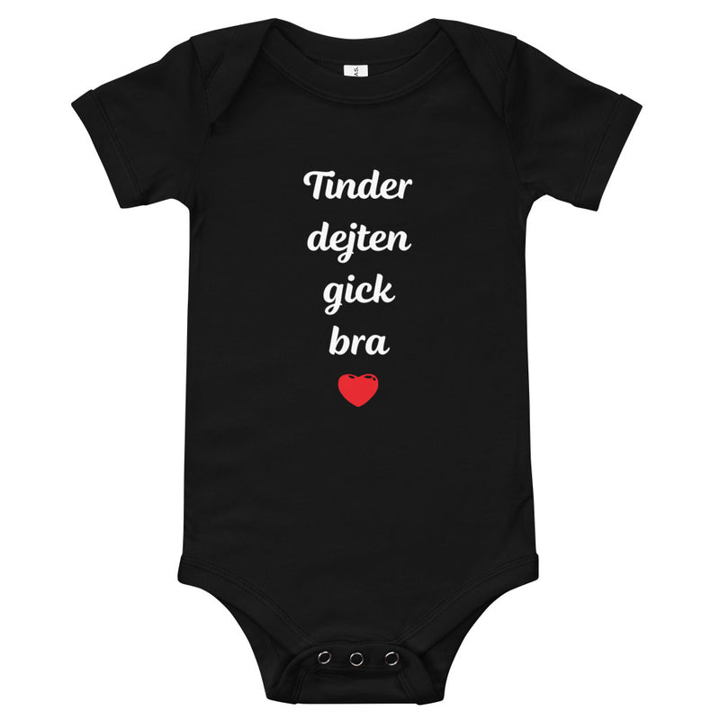 Babybody med texten "Tinderdejten gick bra"