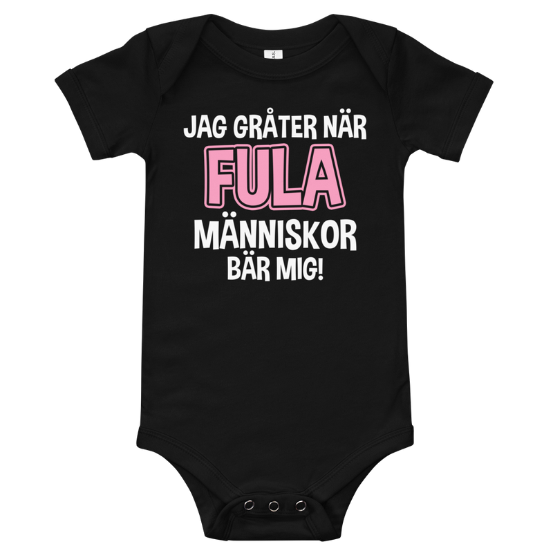 Babybody med texten "Jag gråter när"