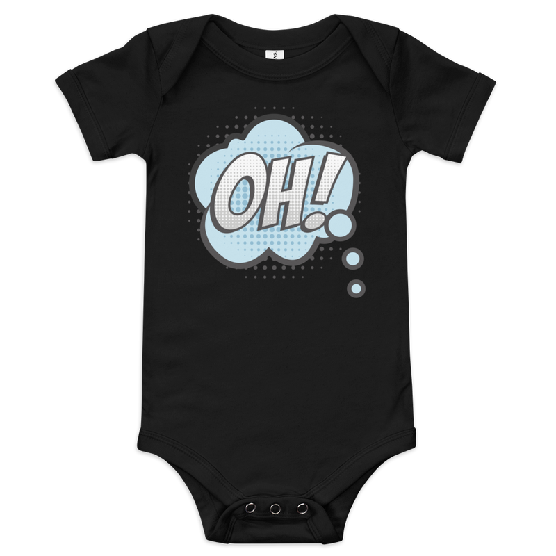 Babybody med texten "OH!"