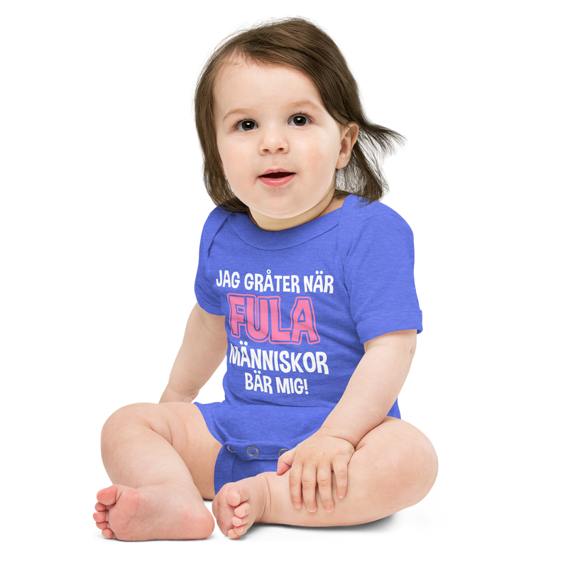 Babybody med texten "Jag gråter när"