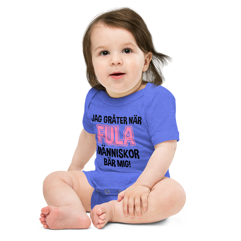 Babybody med texten "Jag gråter när"