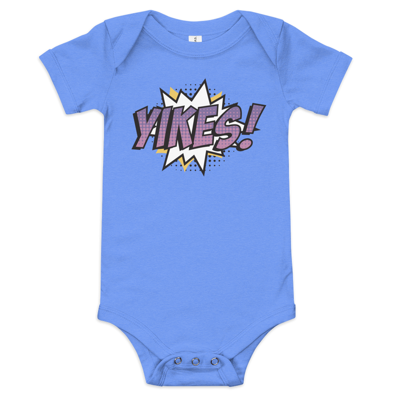 Babybody med texten "YIKES!"