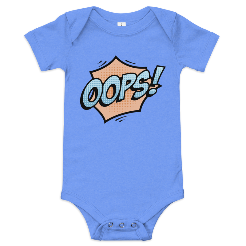 Babybody med texten "OOPS!"