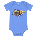 Babybody med texten "WHAT!?"
