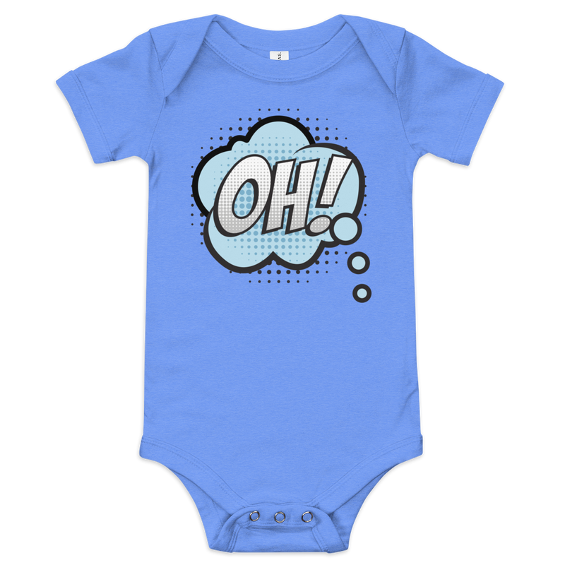 Babybody med texten "OH!"