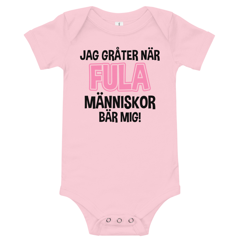 Babybody med texten "Jag gråter när"