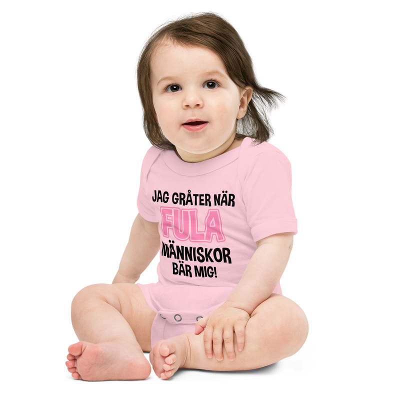 Babybody med texten "Jag gråter när"