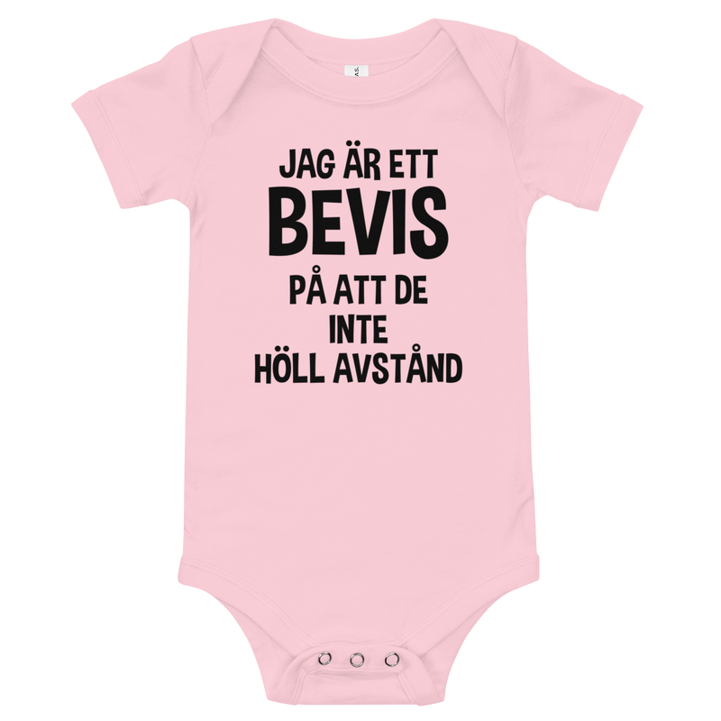 Babybody med texten "Jag är ett bevis"