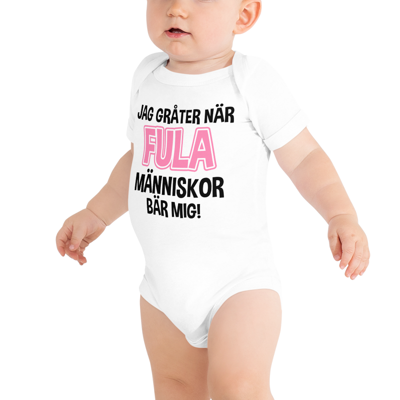 Babybody med texten "Jag gråter när"