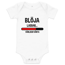 Babybody med texten "Blöja laddar - vänligen vänta"