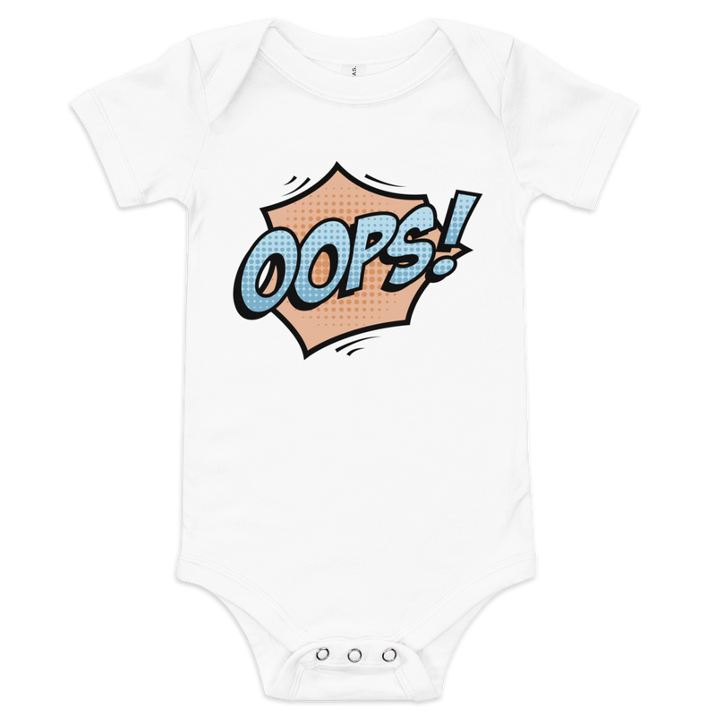 Babybody med texten "OOPS!"
