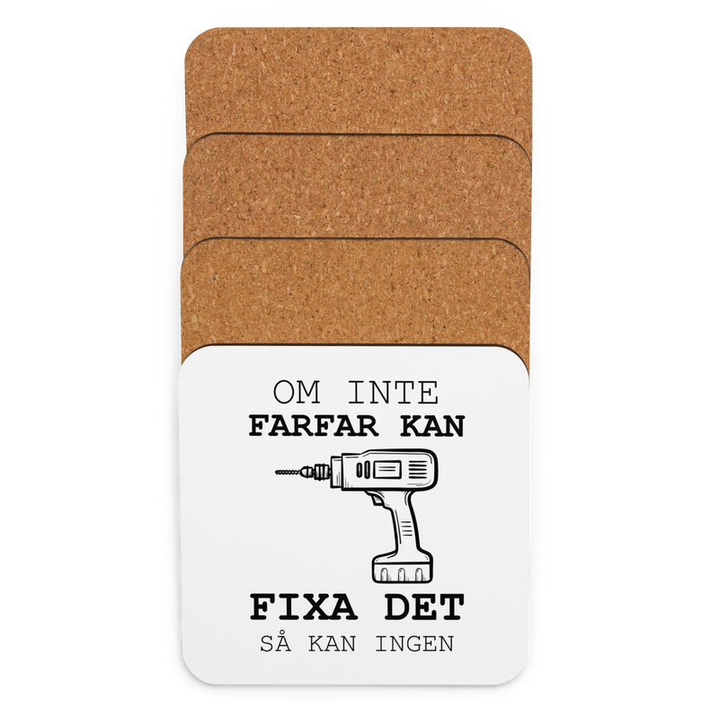 Glasunderlägg med tryck " Om inte farfar kan fixa det så kan ingen"
