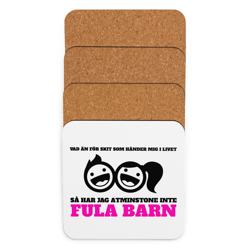 Glasunderlägg med tryck "Jag har iaf inte fula barn"