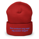 Mössa med broderad text - Det ordnar nog upp sig under dagen