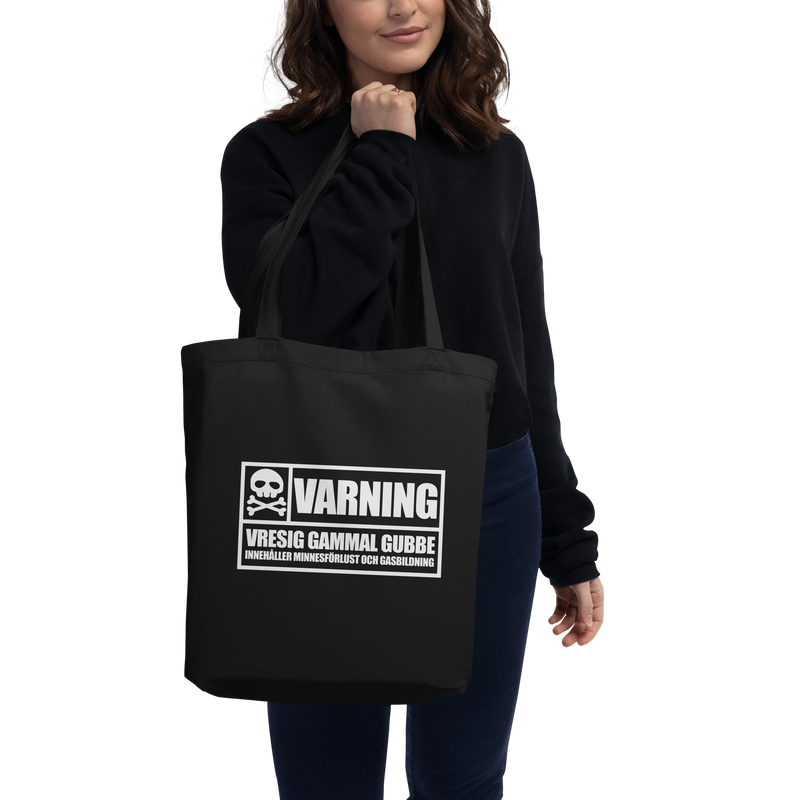 Tygkasse med texten "VARNING vresig gammal gubbe"