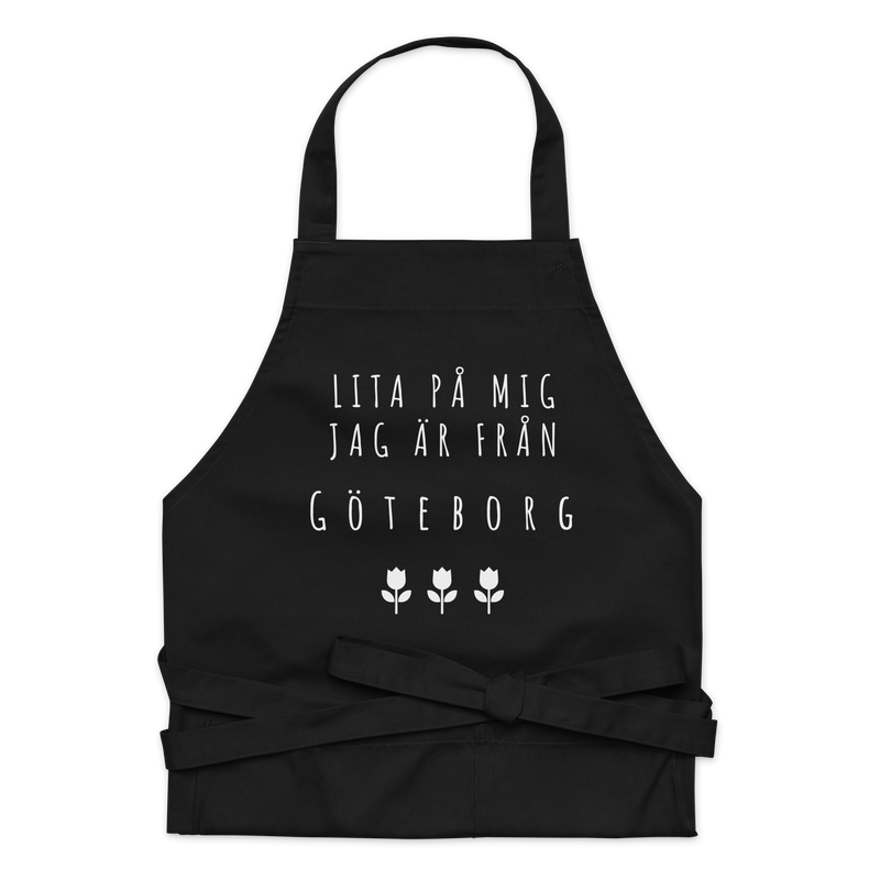 Förkläde med texten "Lita på mig jag är från göteborg"