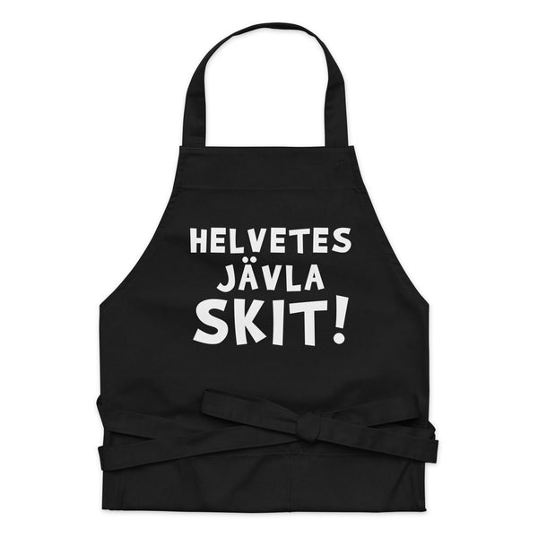 Förkläde med texten "Helvetes jävla skit"