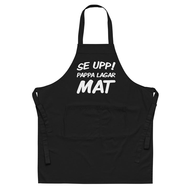 Förkläde med texten "Se upp! Pappa lagar mat"