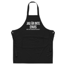 Förkläde med texten "Jag är inte envis"