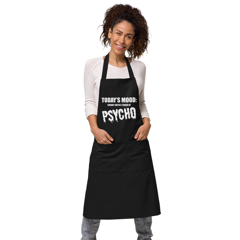 Förkläde med texten "Todays mood"