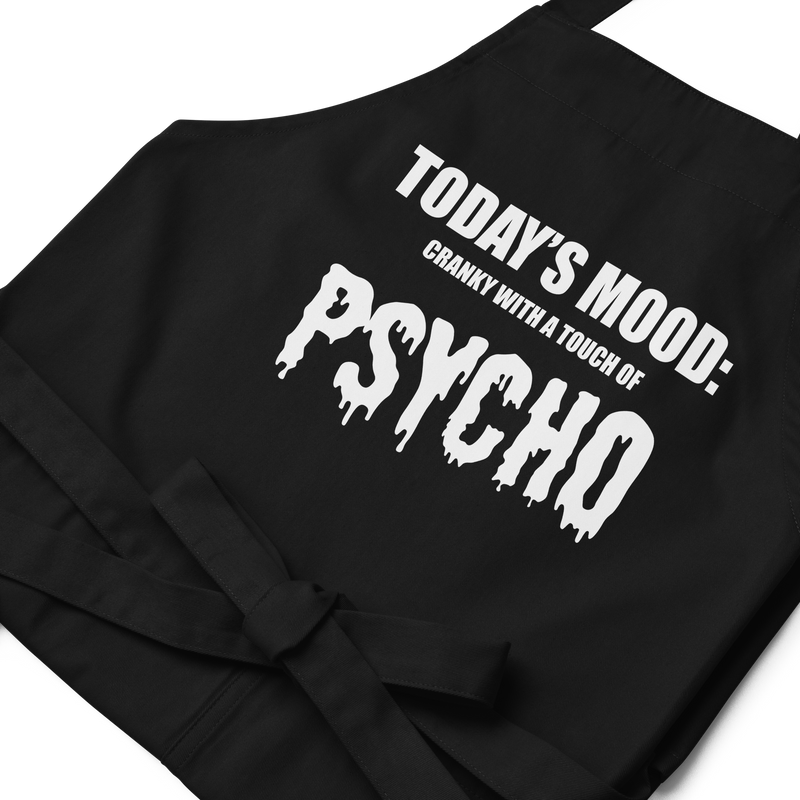 Förkläde med texten "Todays mood"