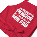 Förkläde med texten "Jag försökte gå i pension"