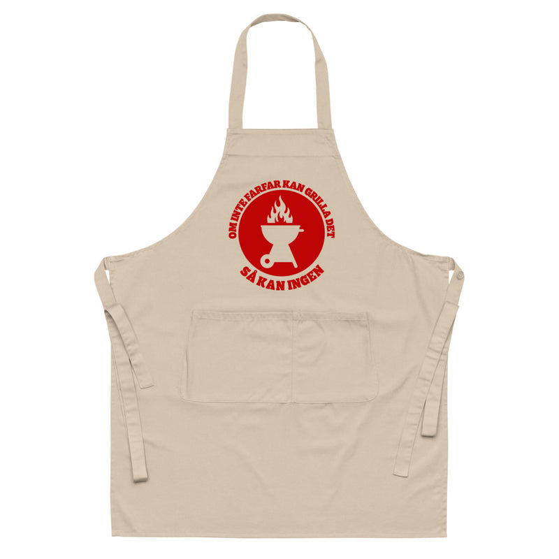 Förkläde med texten "Om inte farfar kan grilla det - så kan ingen"