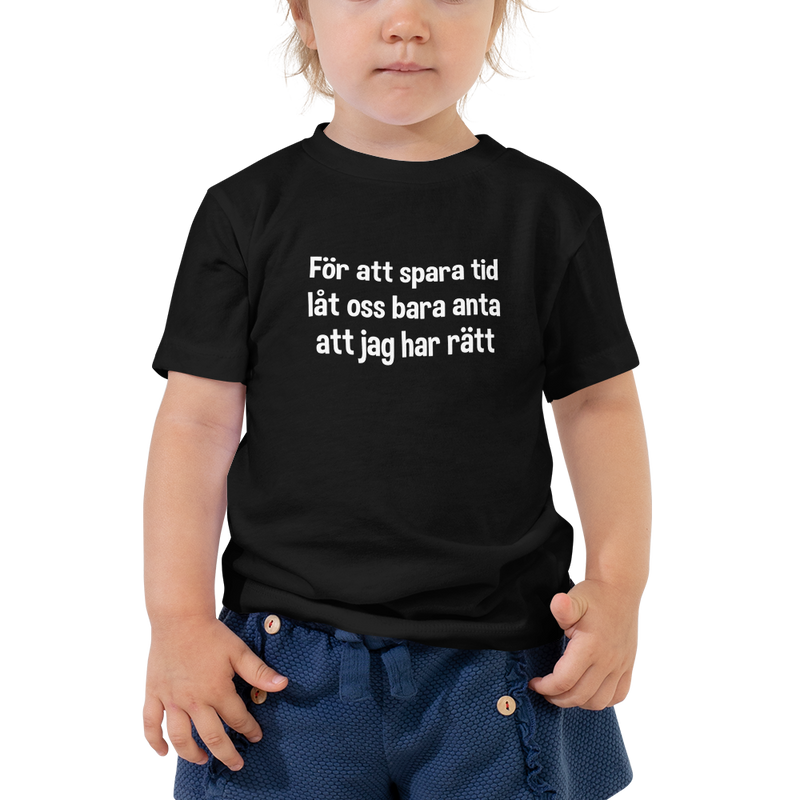 T-shirt för barn med texten "För att spara tid"