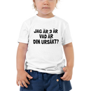 T-shirt för barn med texten "Jag är 3 år - vad är din ursäkt?"