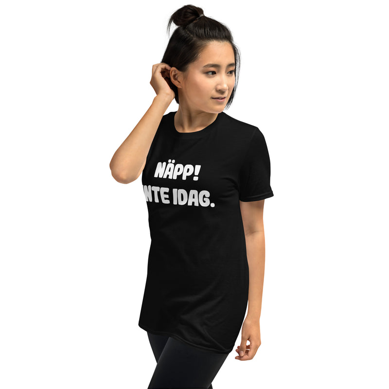 Kortärmad t-shirt i unisex-modell med texten - Näpp! Inte idag.