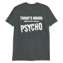 Kortärmad t-shirt i unisex-modell med texten - Todays mood