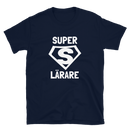 Kortärmad t-shirt i unisex-modell med texten - Superlärare