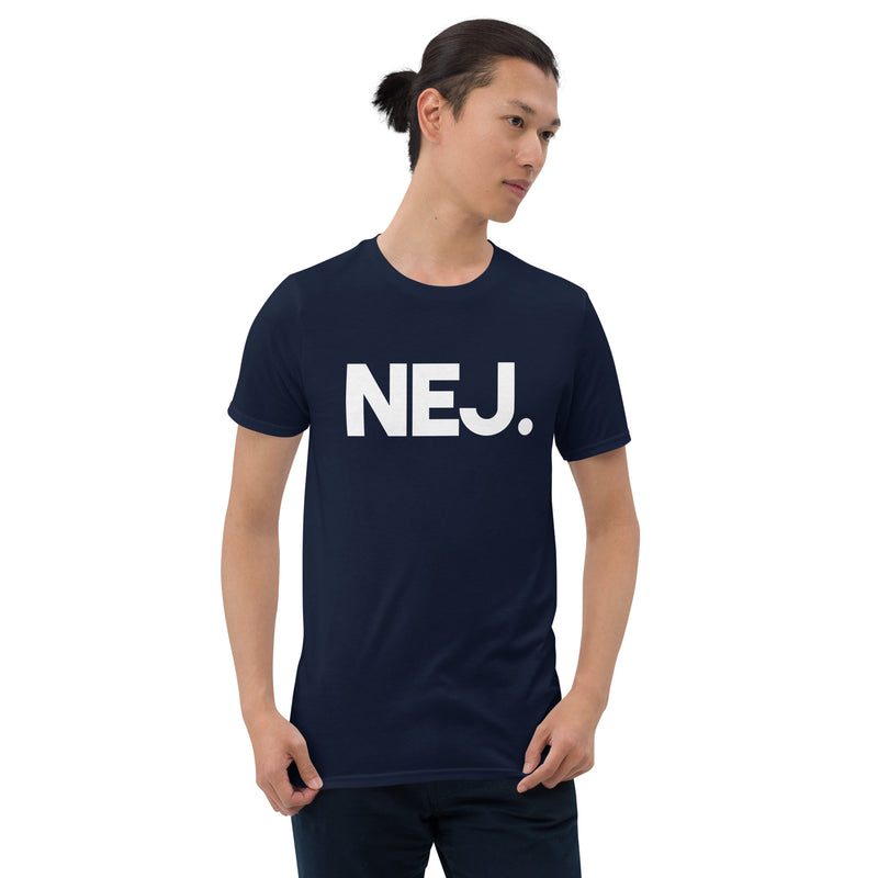 Kortärmad t-shirt i unisex-modell med texten - NEJ.