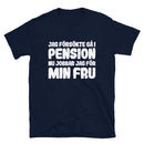 Kortärmad t-shirt i unisex-modell med texten - Jag försökte gå i pension