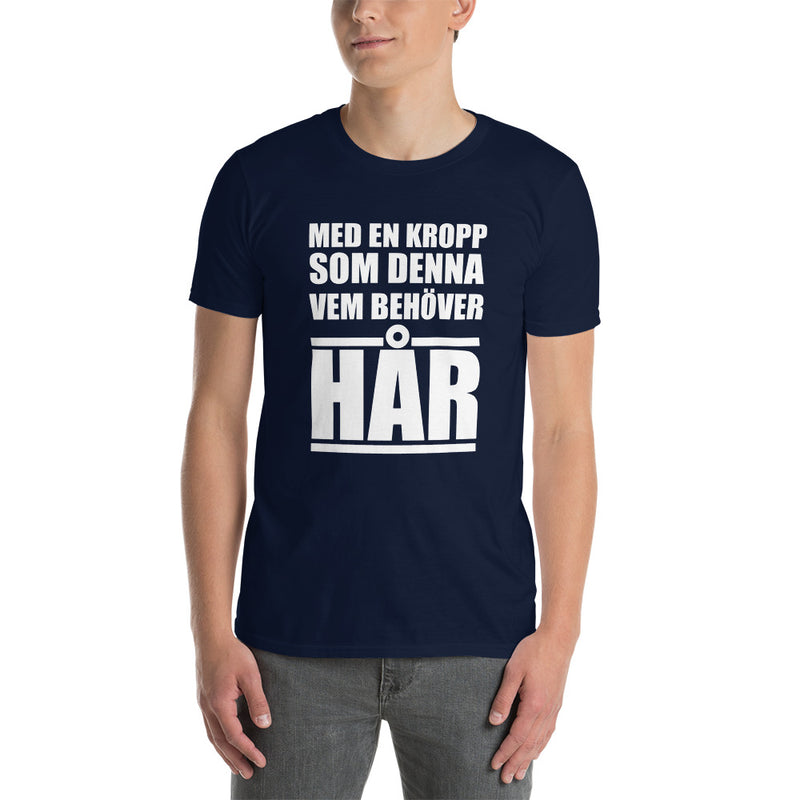 Kortärmad t-shirt i unisex-modell med texten - Med en kropp som denna