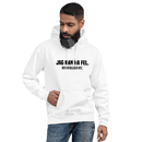 Hoodie med texten - "Jag kan ha fel. Men antagligen inte."