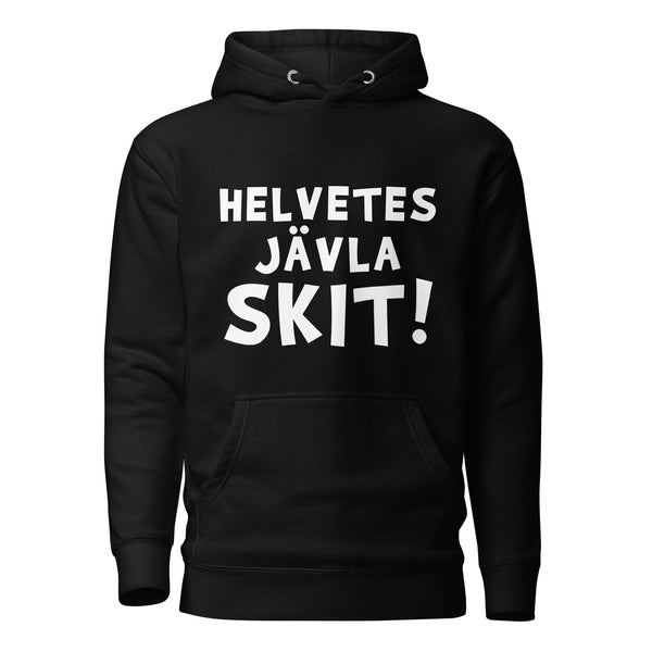 Hoodie med texten "Helvetes jävla skit"
