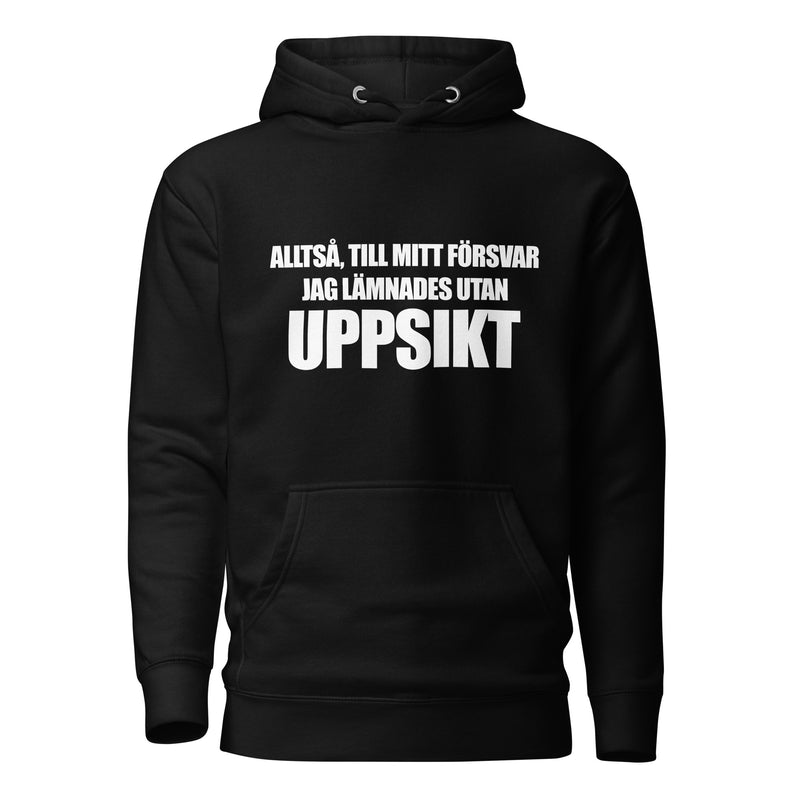 Hoodie med texten "Alltså till mitt försvar"