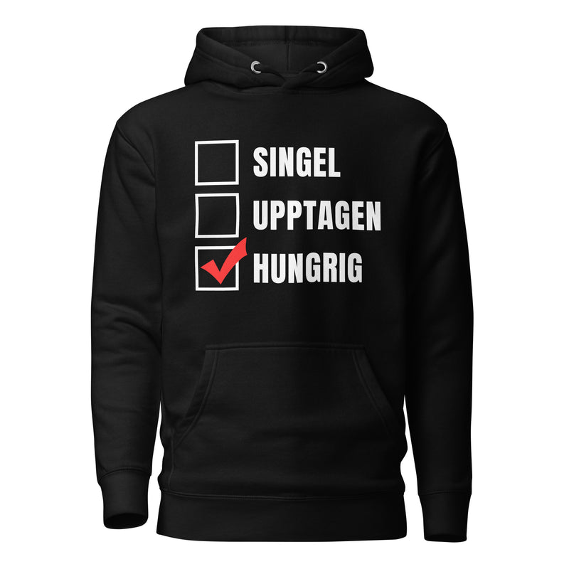 Sweatshirt med texten "Hungrig"