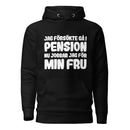 Hoodie med texten "Jag försökte gå i pension"